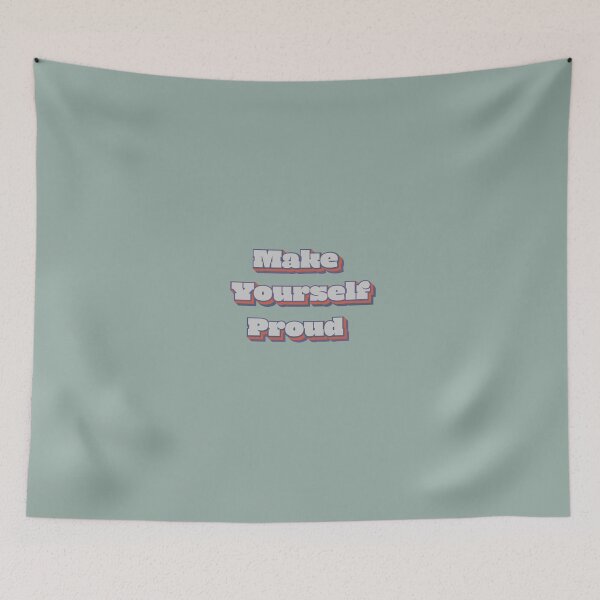 Item preview, make yourself proud designed and sold by Art-shia.