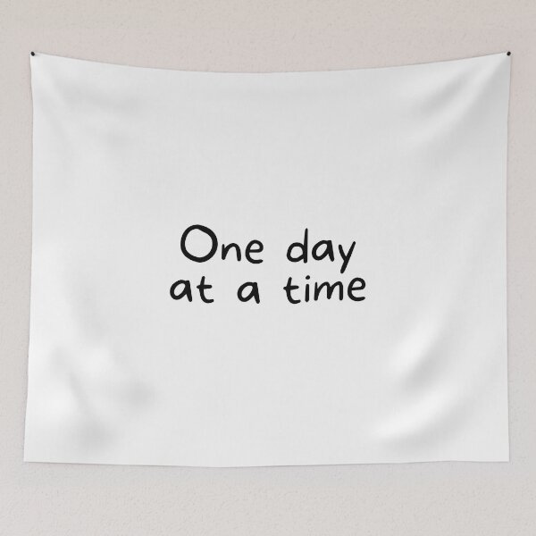 Item preview, One Day At A Time designed and sold by Joy Poddar.