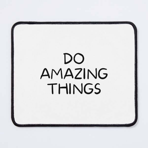 Item preview, Do Amazing Things designed and sold by Joy Poddar.