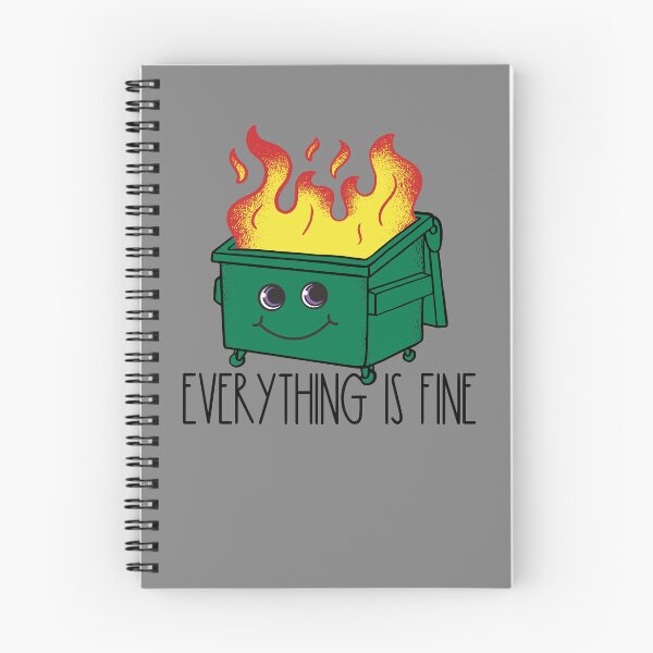 Item preview, Funny Dumpster Everything Is Fine Dumpster Fire I'm Fine Gear designed and sold by DynamicDesign.