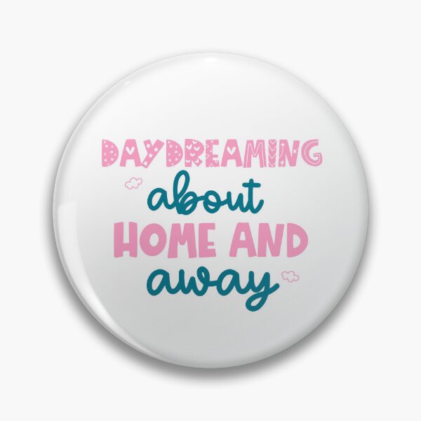 Item preview, Daydreaming About Home and Away designed and sold by chellys.