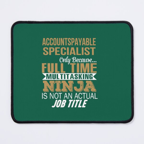 Item preview, Accounts Payable Specialist Ninja - Fun s For Women- Shirts For Men Graphic Tees designed and sold by tynondirrq.