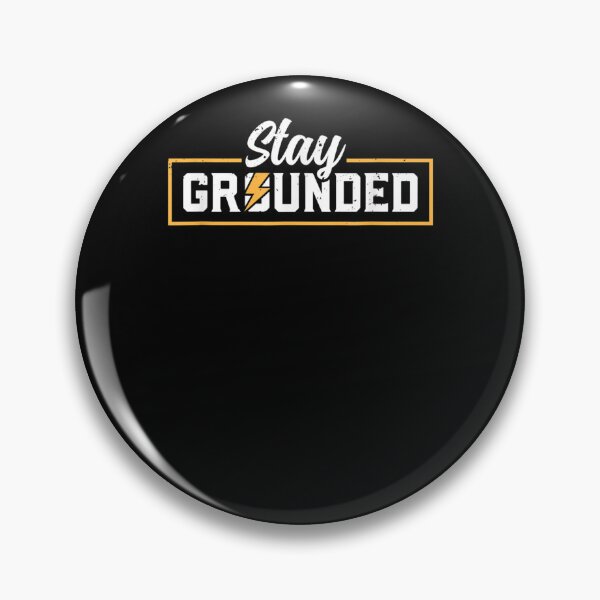 Item preview, Stay Grounded Electrician  designed and sold by judyufmi.
