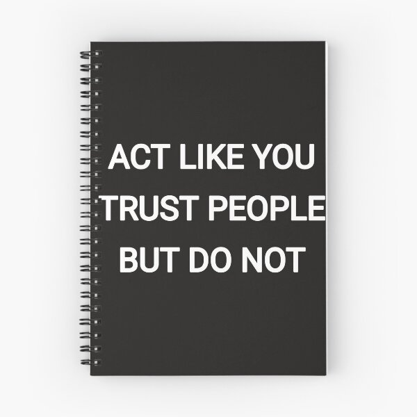 Item preview, Act like you trust people but do not designed and sold by Itaxi.