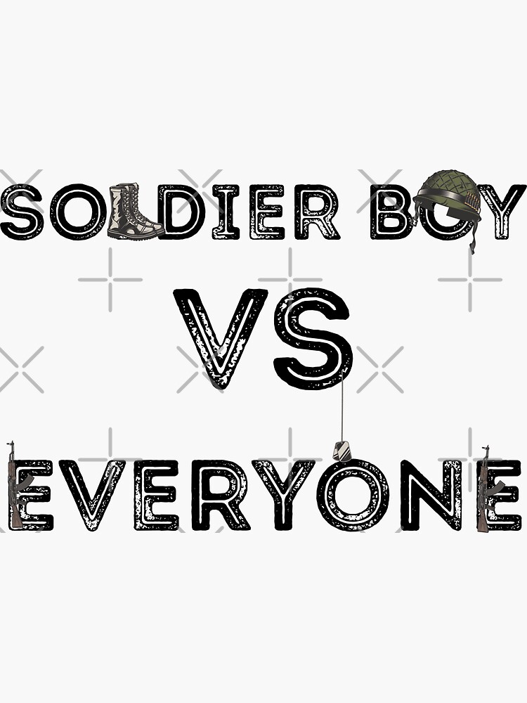 "Soldier Boy Vs Everyone" Sticker for Sale by SamirElh77 Redbubble
