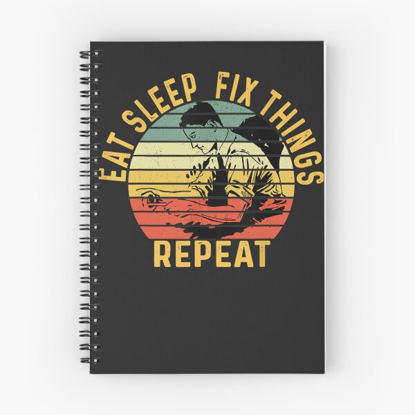 Item preview, Eat, Sleep, Fix Stuff, Repeat! Gift for Repairman, handyman designed and sold by alanxgoldberger.