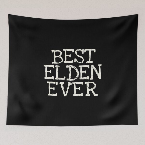 Item preview, Best Elden Ever Funny Personalized Name designed and sold by MariosNydras.