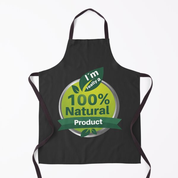 Item preview, I'm really a 100% Natural Product - A design with the saying I'm really a 100% Natural Product designed and sold by velisani.