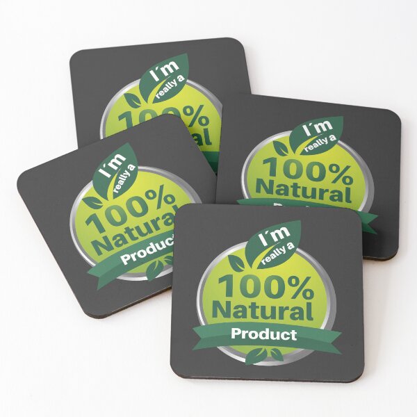 Item preview, I'm really a 100% Natural Product - A design with the saying I'm really a 100% Natural Product designed and sold by velisani.