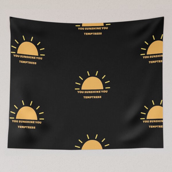 Item preview, You sunshine you temptress designed and sold by R&C.