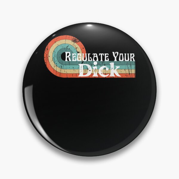 Item preview, Regulate Your Dick Pro Choice Feminist Women's Rights  designed and sold by judyufmi.