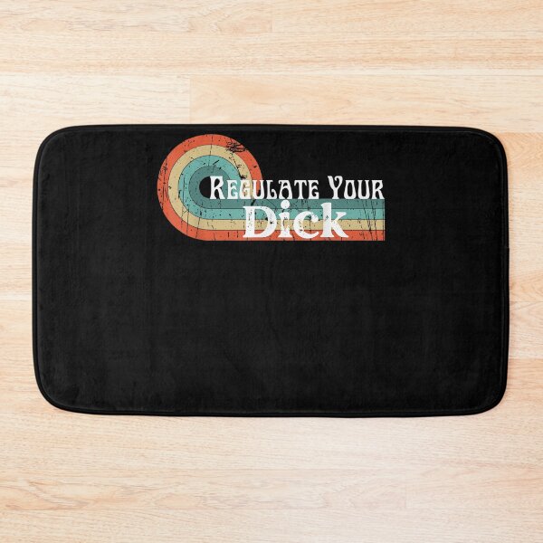Item preview, Regulate Your Dick Pro Choice Feminist Women's Rights  designed and sold by judyufmi.