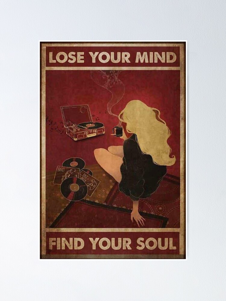 Red Vintage Lose Your Mind Find Your Soul | Poster