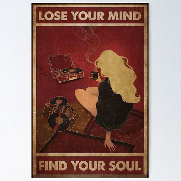 Red Vintage Lose Your Mind Find Your Soul Poster