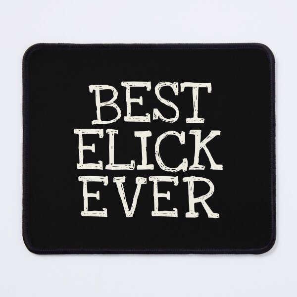 Item preview, Best Elick Ever Funny Personalized Name designed and sold by MariosNydras.