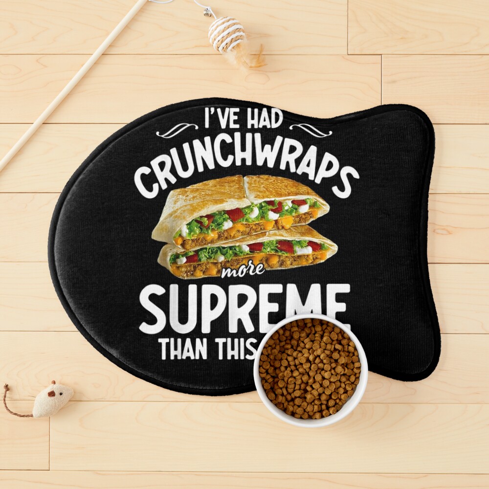 I've Had Crunchwraps More Supreme Than This Court Sticker | Dissent Pins