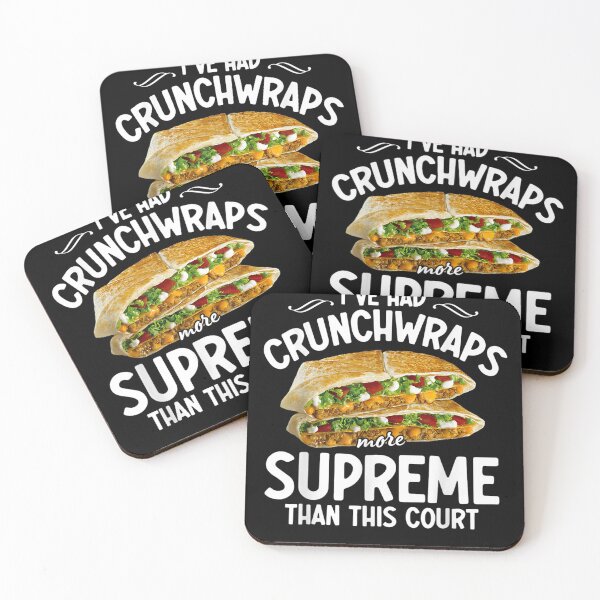 Item preview, I've Had Crunchwraps More Supreme Than This Court  designed and sold by u8ritaae.