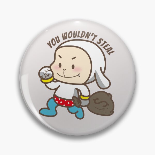 Item preview, You Wouldnt Steal designed and sold by PrintyRelatable.
