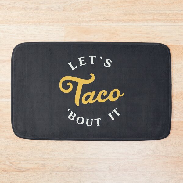 Item preview, Let's Taco Bout It designed and sold by pineconebutter.