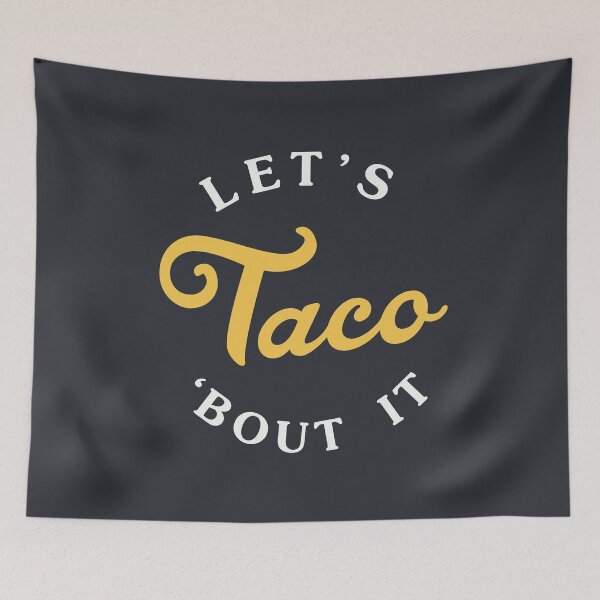 Item preview, Let's Taco Bout It designed and sold by pineconebutter.