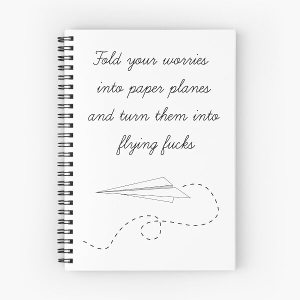 Item preview, Fold your worries into paper planes and turn them into flying fucks designed and sold by Ahhvocadoh.