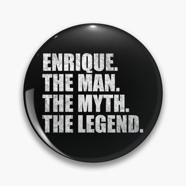 Item preview, Enrique Nombre Enrique El hombre El mito La leyenda designed and sold by Teelogic.