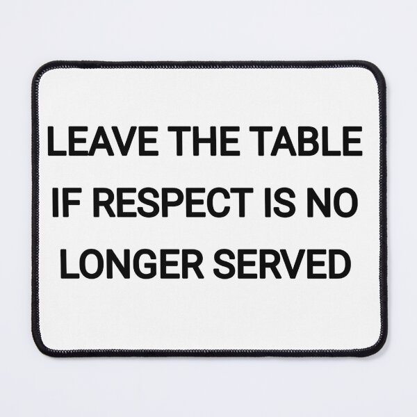 Item preview, Leave the table if respect is no longer served designed and sold by Itaxi.