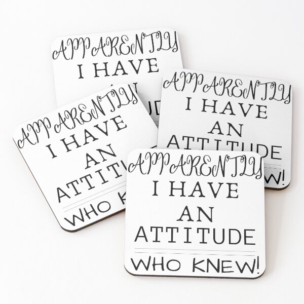 Item preview, Apparently I Have an Attitude Who Knew designed and sold by Saffarii.