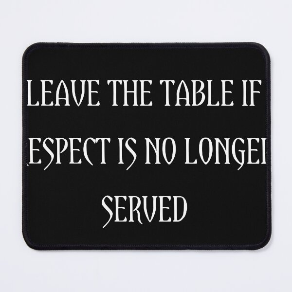 Item preview, Leave the table if respect is no longer served designed and sold by Itaxi.