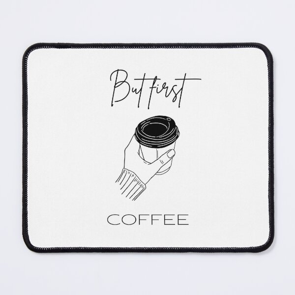 Item preview, But first coffee designed and sold by S-and-W-4ever.