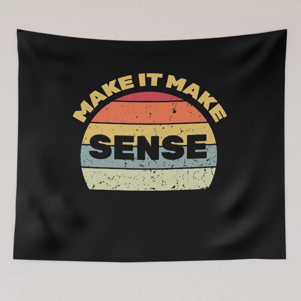 Item preview, make it make sense designed and sold by AdelDa19.