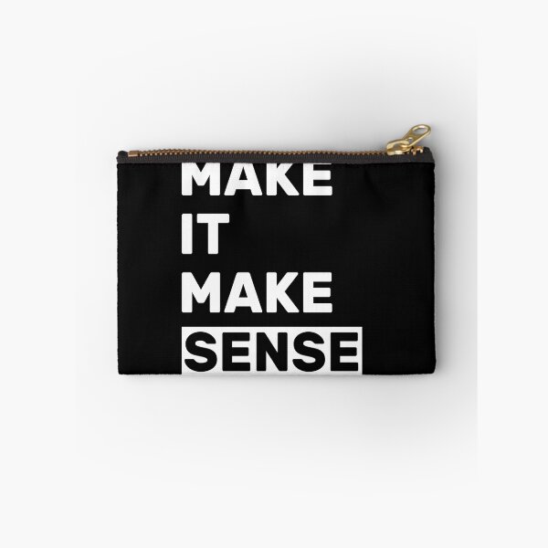 Item preview, make it make sense designed and sold by AdelDa19.