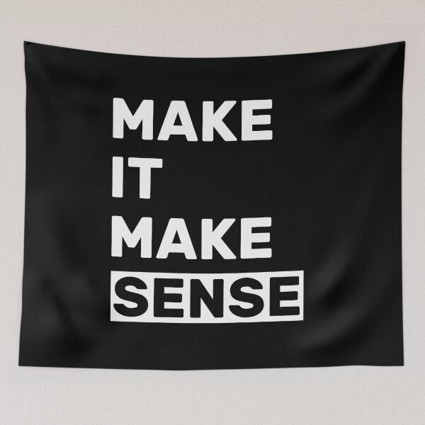 Item preview, make it make sense designed and sold by AdelDa19.