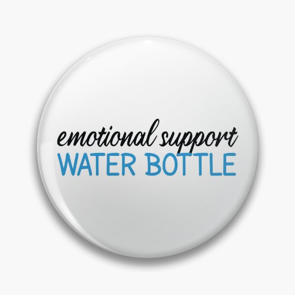 Item preview, emotional support water bottle - this is my emotional support designed and sold by MOONINSPIRATION.