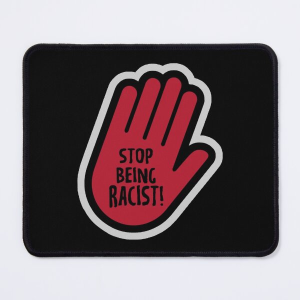 Item preview, stop being racist T-shirt  designed and sold by paradise-shirt.