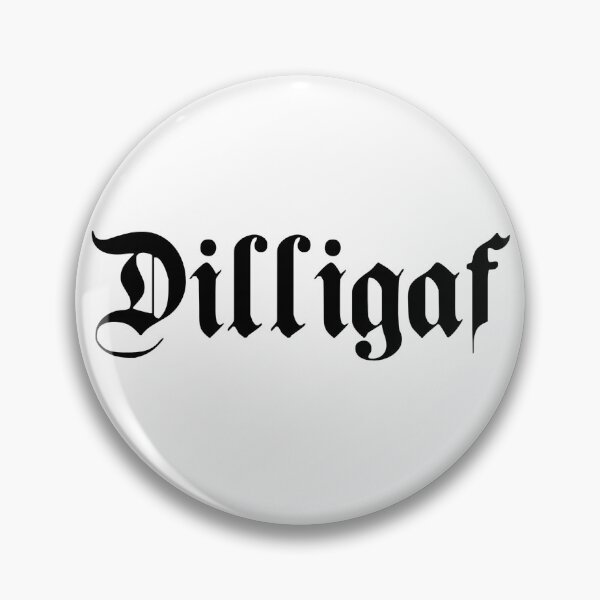 Item preview, dilligaf designed and sold by AyateeArt.