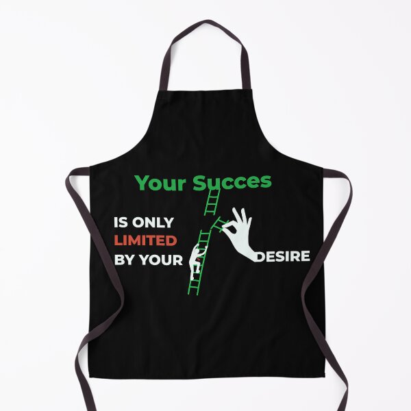 Item preview, Your Success Is Only Limited By Your Desire designed and sold by sbe-zone.