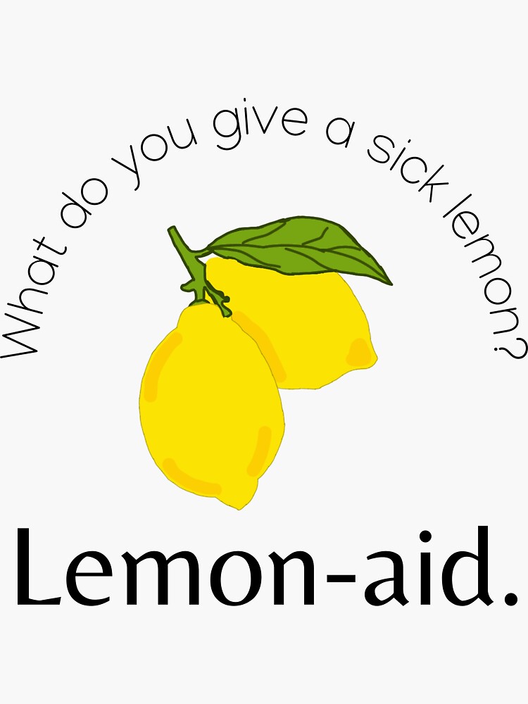  funny dad joke funny shirt what do you give a sick lemon lemon