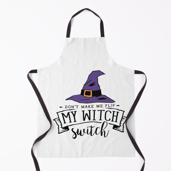 Item preview, Dont Let Me Flip My Witch Switch - Halloween Funny Puns designed and sold by Avani01.