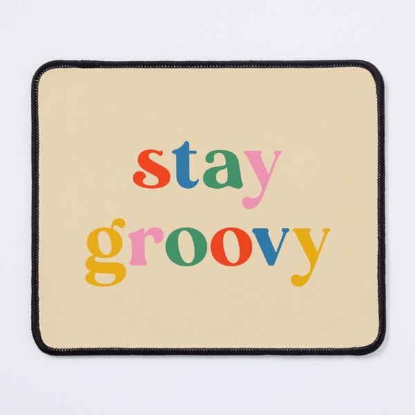 Item preview, Stay Groovy Colorful Minimal Retro Typography designed and sold by kierkegaard.
