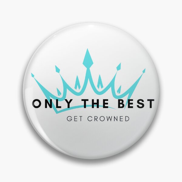 "Only The Best Get Crowned Zeta" Pin for Sale by ZazzyPumpkin Redbubble