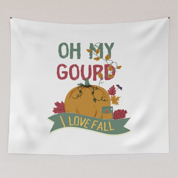 Item preview, Oh my gourd I love fall - Pumpkin pun  designed and sold by yoshra.