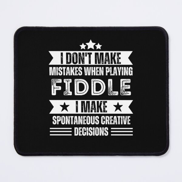Item preview, Fiddle I Make Spontaneous Creative Decisions For Violin Player And Classic Musician As A Fiddle Player designed and sold by Funwithmusic.