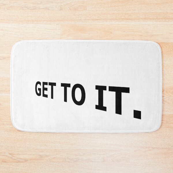 Item preview, GET TO IT Stop Procrastinating Motivational Meme designed and sold by DMcK Designs.