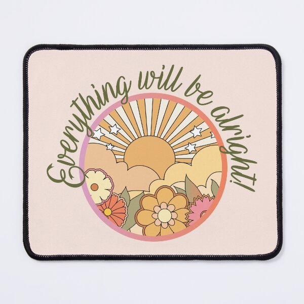 Item preview, Everything Will Be Alright! Sun, Flowers and Nature designed and sold by bolimj.