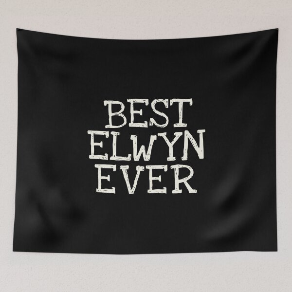 Item preview, Best Elwyn Ever Funny Personalized Name designed and sold by MariosNydras.