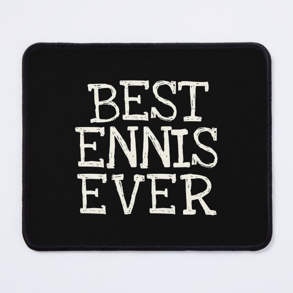 Item preview, Best Ennis Ever Funny Personalized Name designed and sold by MariosNydras.