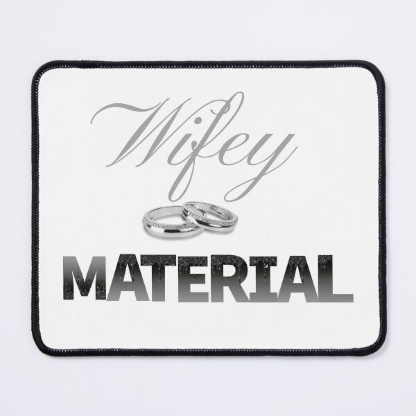 Item preview, Wifey Material designed and sold by Trendi61.