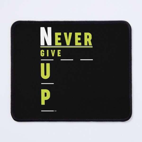 Item preview, NEVER GIVE UP ,MOTIVATIONAL QUOTES designed and sold by Hussain Shirts.