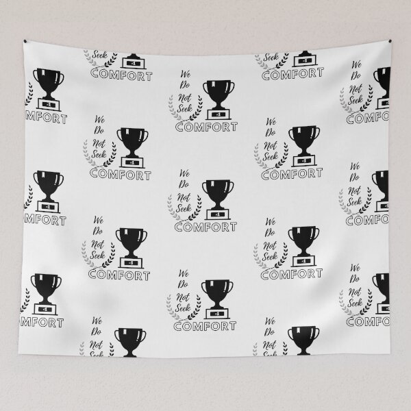 Item preview, We Do Not Seek Comfort (Trophy) designed and sold by SimplyMe-Plus.